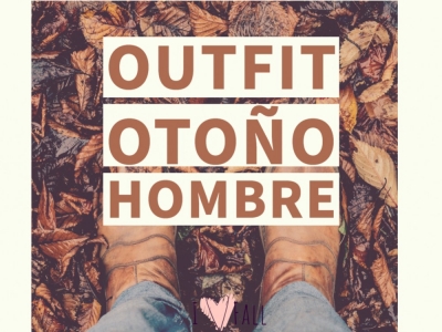 Outfit Hombre Otoño